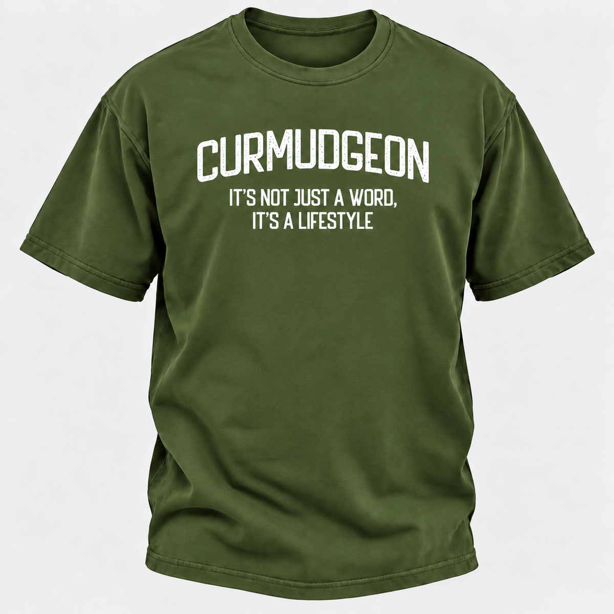 Curmudgeon It's Not Just A Word, It's A Lifestyle T-shirts