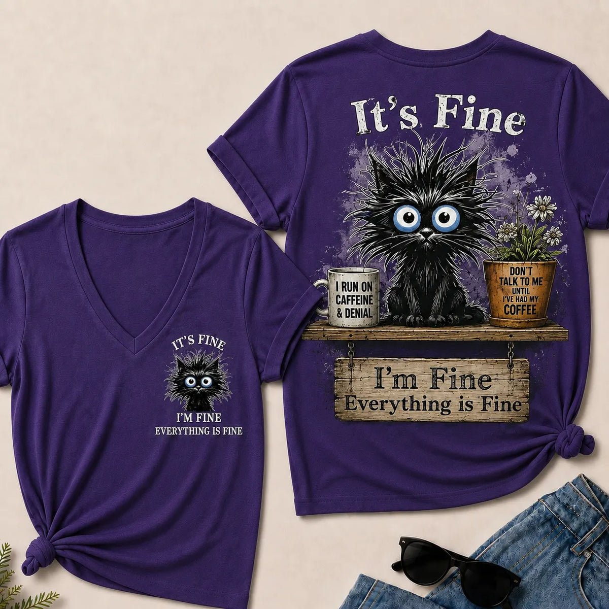 "It's Fine, I'm Fine, Everything Is Fine" Black Cat V-Neck T-Shirt | Caffeine & Denial Tee