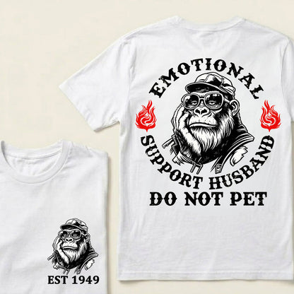 Emotional Support Husband Do Not Pet Custom Est.Year T-Shirt