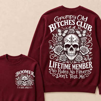 Custom Your Year Grumpy Old Bitches Club Lifetime Member Don't Try Me Sweatshirt