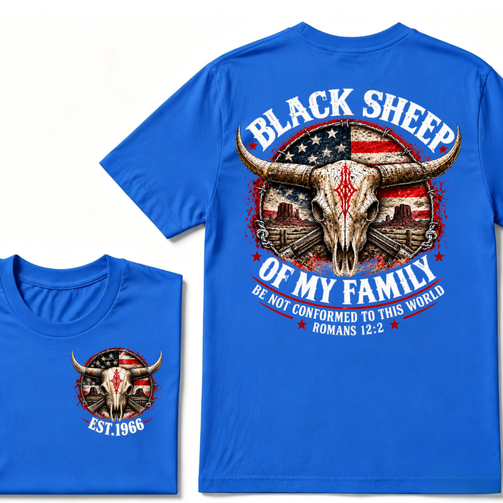 Black Sheep Of My Family Be Not Conformed To This World Romans 12:2 EST.Year Tee
