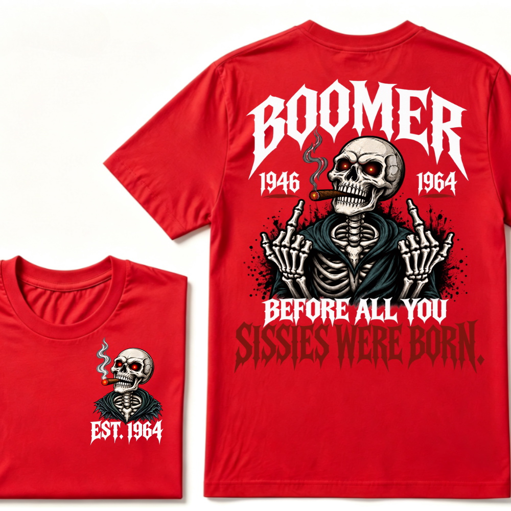 Boomer EAT.Year Before All You Sissies Were Born Skeleton Smoking Cigar Double Sided T-Shirt, Gen Boomer Vintage Skull Tee