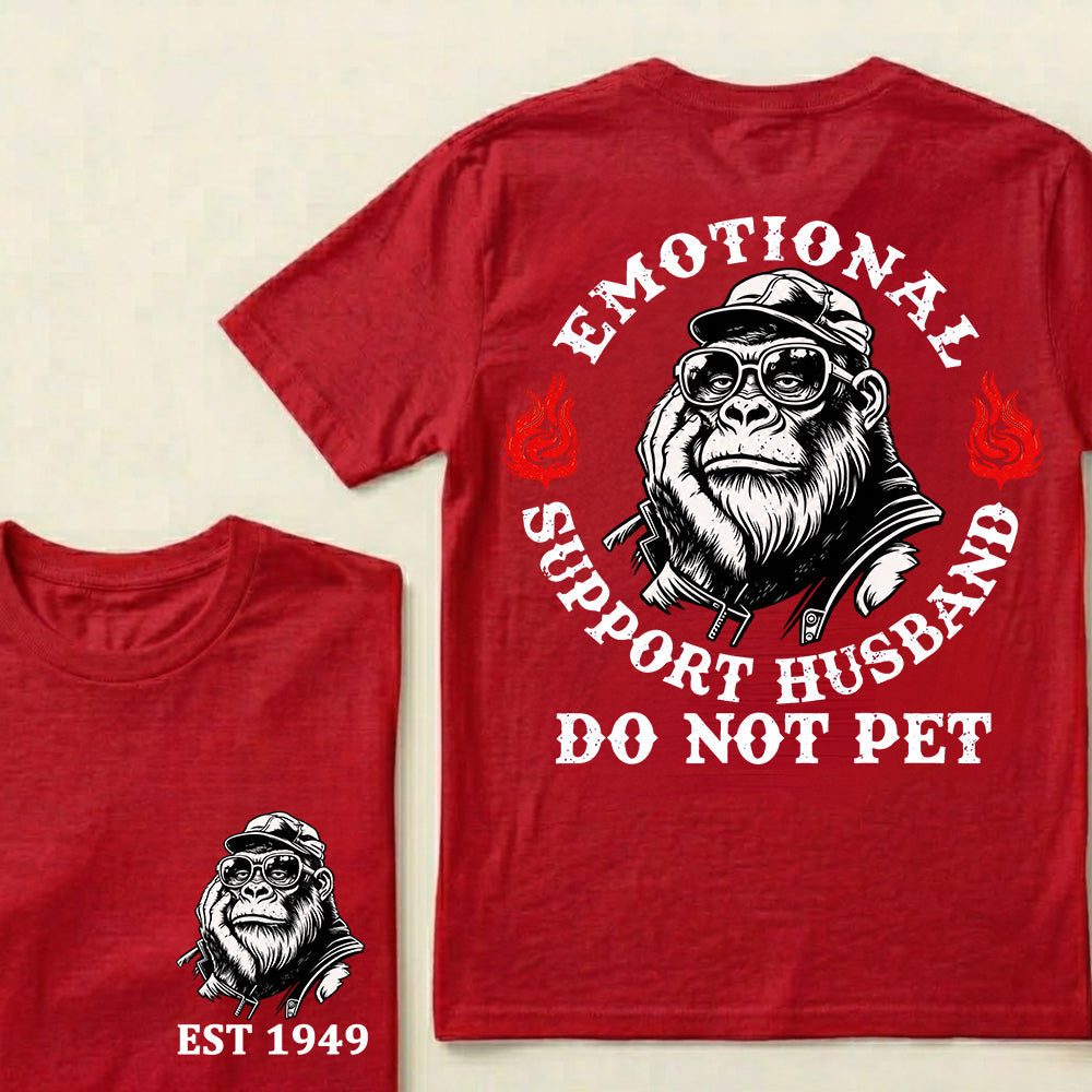 Emotional Support Husband Do Not Pet Custom Est.Year T-Shirt