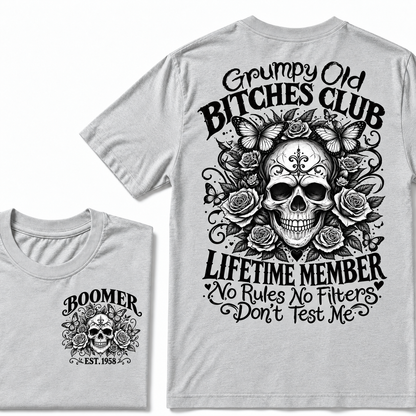 Custom Your Year Grumpy Old Bitches Club Lifetime Member Don't Try Me T-Shirt
