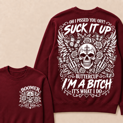Custom Year Boomer Suck It Up Buttercup Skull Graphic Sweatshirt