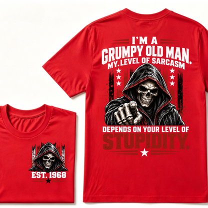 I'm A Grumpy Old Man My Level Of Sarcasm Depends On Your Level Of Stupidity EST.Year Sarcastic Attitude Graphic T‑Shirt